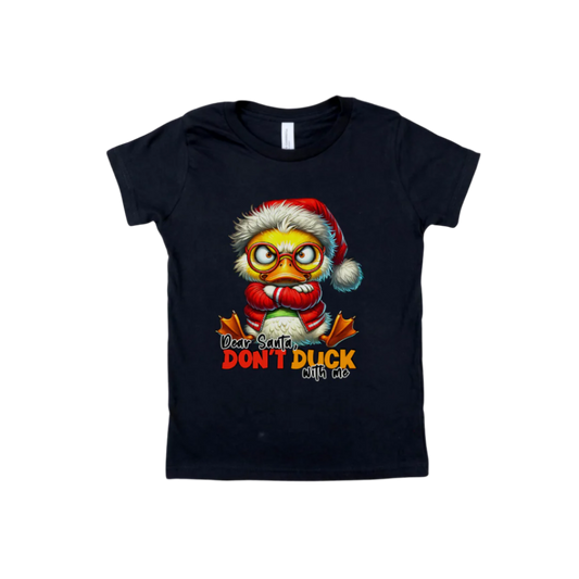 Dear Santa, Don't Duck with Me Christmas t-shirt